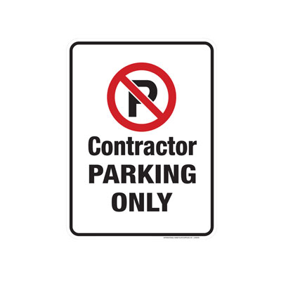 No Parking, Contractor Parking Only Parking Lot Sign