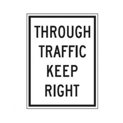 THROUGH TRAFFIC KEEP RIGHT Traffic Sign