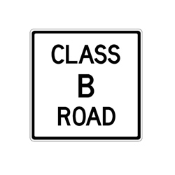 CLASS B ROAD Traffic Sign