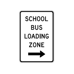 SCHOOL BUS LOADING ZONE Traffic Sign