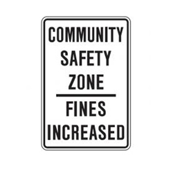 COMMUNITY SAFETY ZONE Traffic Sign