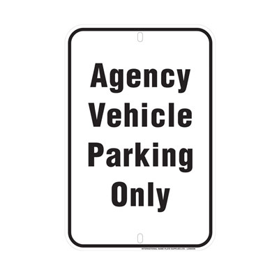 Agency Parking Only Parking Lot Sign