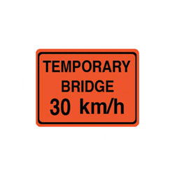 TEMPORARY BRIDGE XX KM/H TAB Traffic Sign