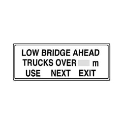 LOW BRIDGE AHEAD Traffic Sign