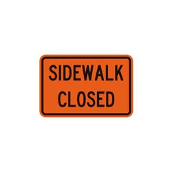 SIDEWALK CLOSED TAB Traffic Sign