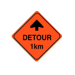 DETOUR AHEAD 1 KM Traffic Sign