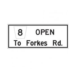 NEW ROADWAY OPEN Traffic Sign