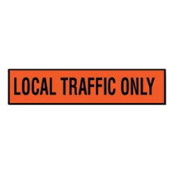 LOCAL TRAFFIC ONLY TAB Traffic Sign
