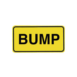 BUMP Tab Traffic Sign