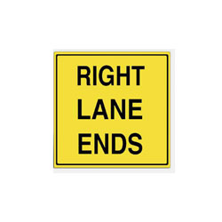 RIGHT LANE ENDS Tab Traffic Sign