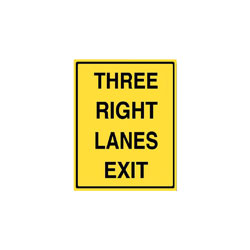THREE RIGHT LANES EXIT Traffic Sign (Non-freeway)
