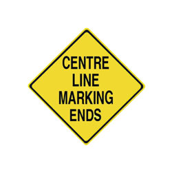 CENTRE LINE MARKING ENDS Traffic Sign