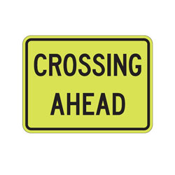 CROSSING AHEAD Tab Traffic Sign