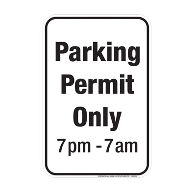 Parking Permit Only Sign W/ Times Parking Lot Sign