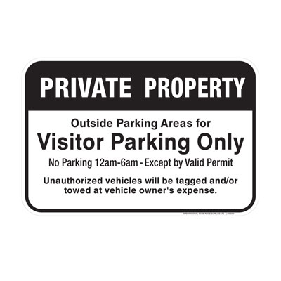 Private Property, Visitor Parking Only Parking Lot Sign
